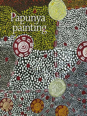 cover image of Papunya Painting